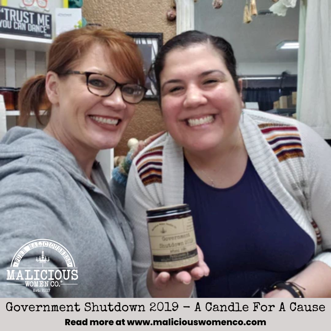 Government Shutdown 2019 – A Candle For A Cause - Malicious Women Co. 