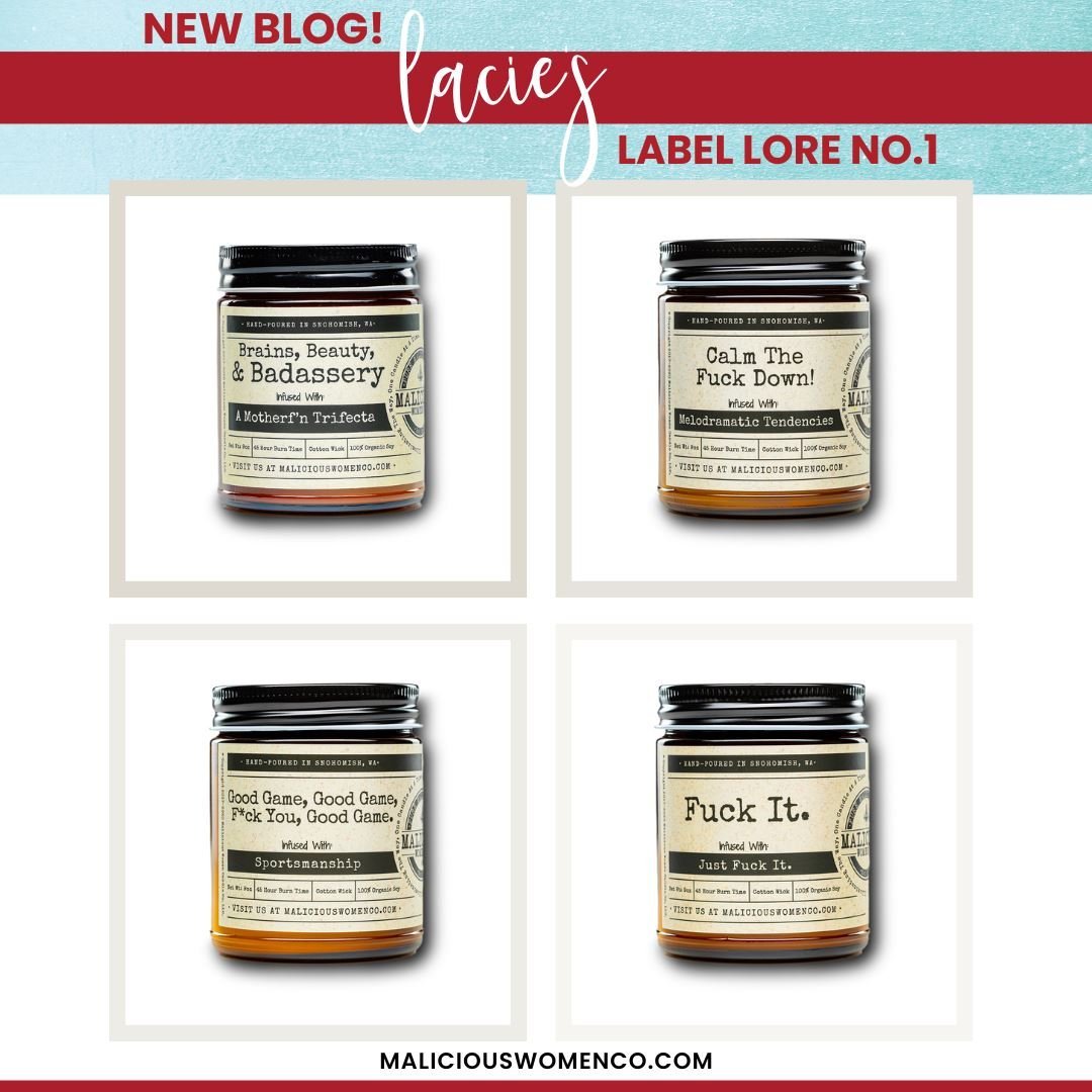 Lacie's Label Lore: The Stories Behind MWC's Candle Labels - Malicious Women Co. 