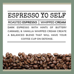 Scent: Espresso Yo Self