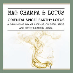 Scent: Nag Champa & Lotus