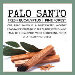 Scent: Palo Santo