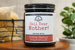 Malicious Women Candle CO.- Soy Candle Call Your Mother Front