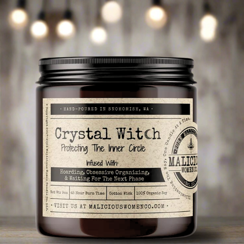 Crystal Witch - Infused With "Hoarding, Obsessive Organizing & Waiting For The Next Phase"