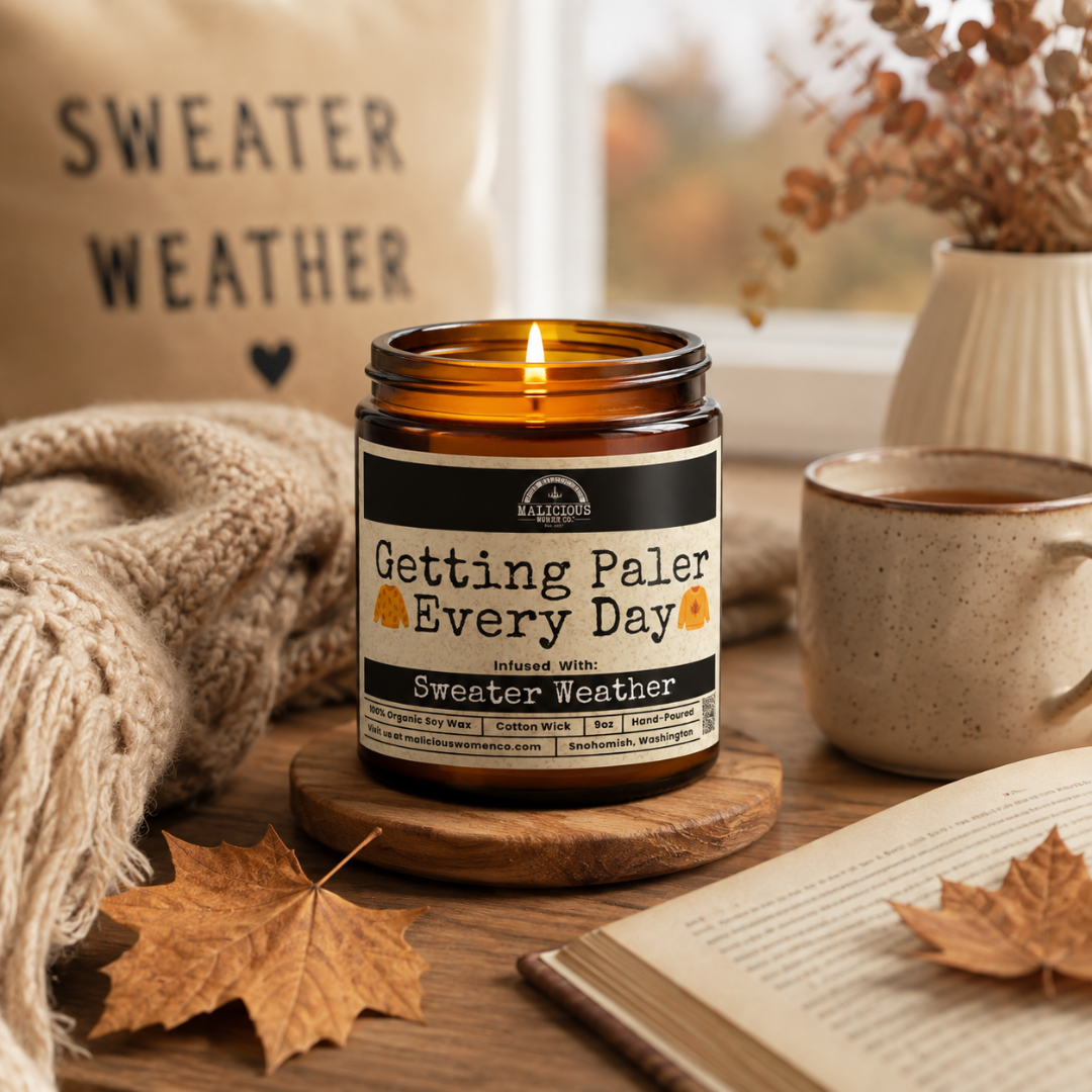 Getting Paler Everyday | 9oz Seasonal Candle | Malicious Women Co