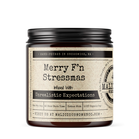 Merry F'n Stressmas - Infused With "Unrealistic Expectations" Scent: Sugared Cranberry