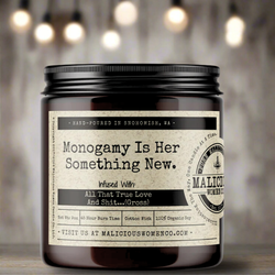 Monogamy Is Her Something New.