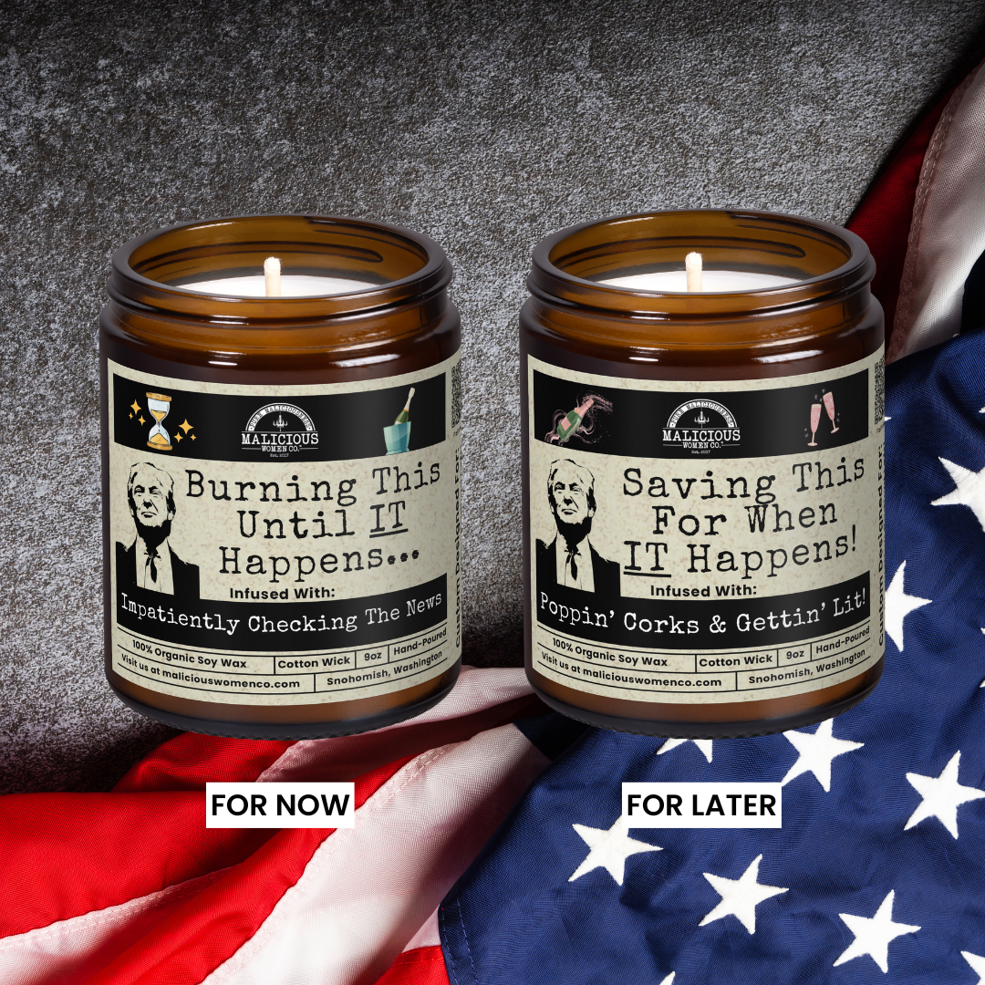 Burning This For Trump 9oz Political Candle Malicious Women Co