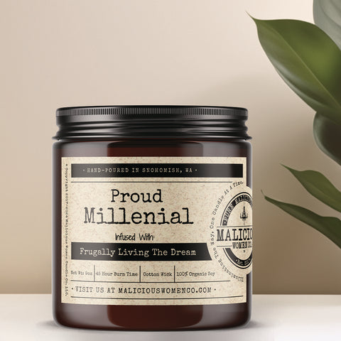 Proud Millennial - Infused With: “Frugally Living The Dream”