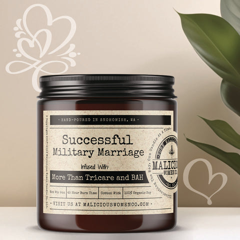 Successful Military Marriage - Infused with "More Than Tricare and BAH"