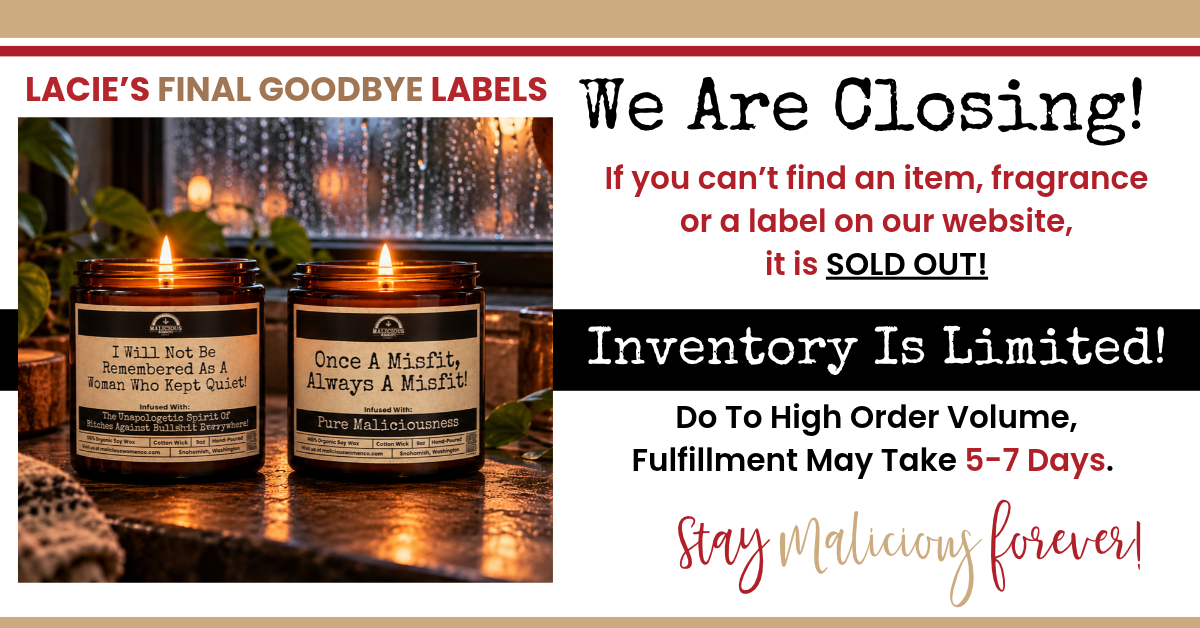 Malicious Women Candle Co Closing Banner