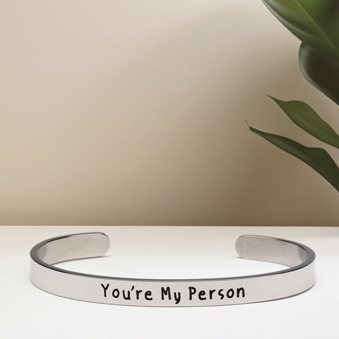 You're My Person - Bangle Bracelet