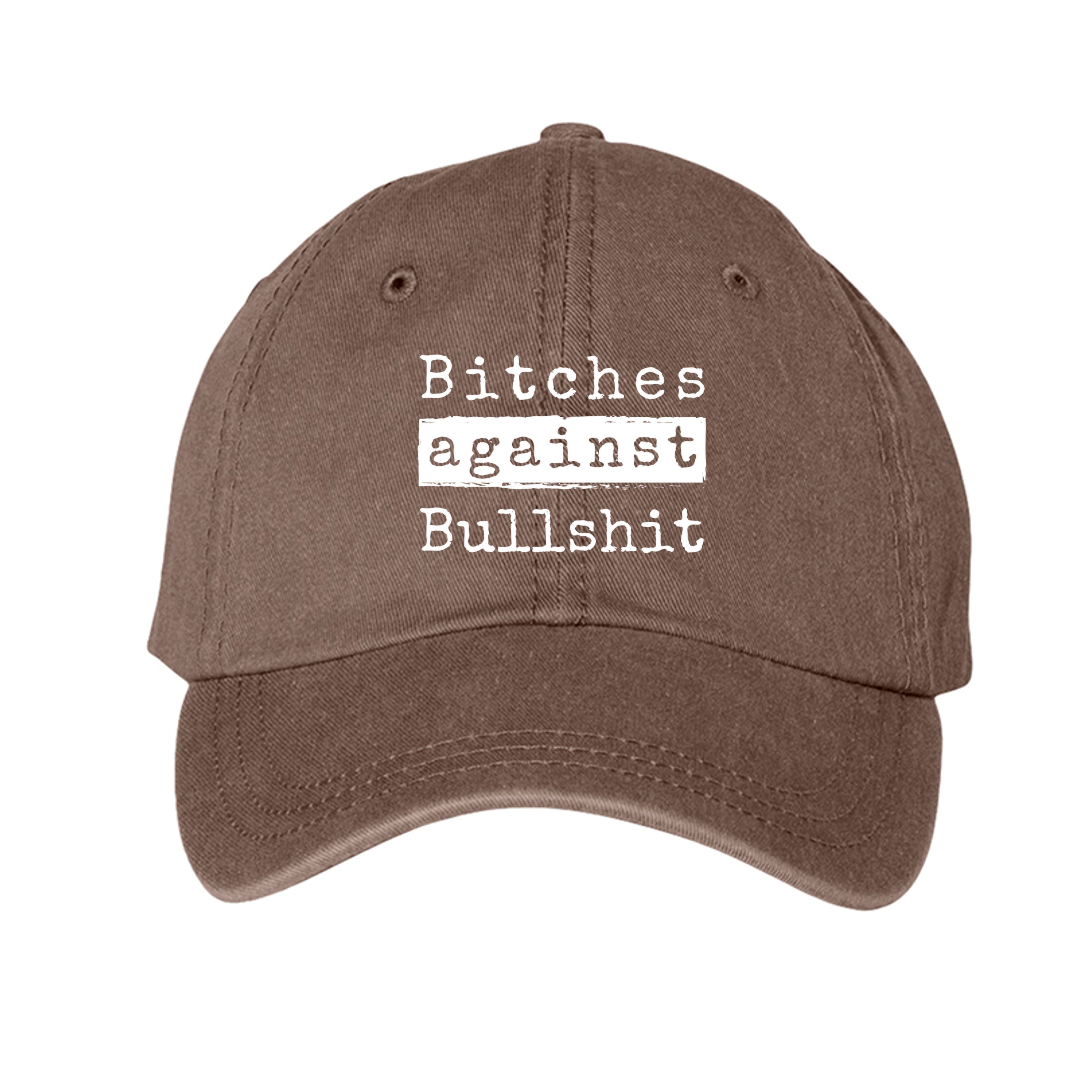 Bitches Against Bullshit Baseball Hat - Malicious Women Co.-
