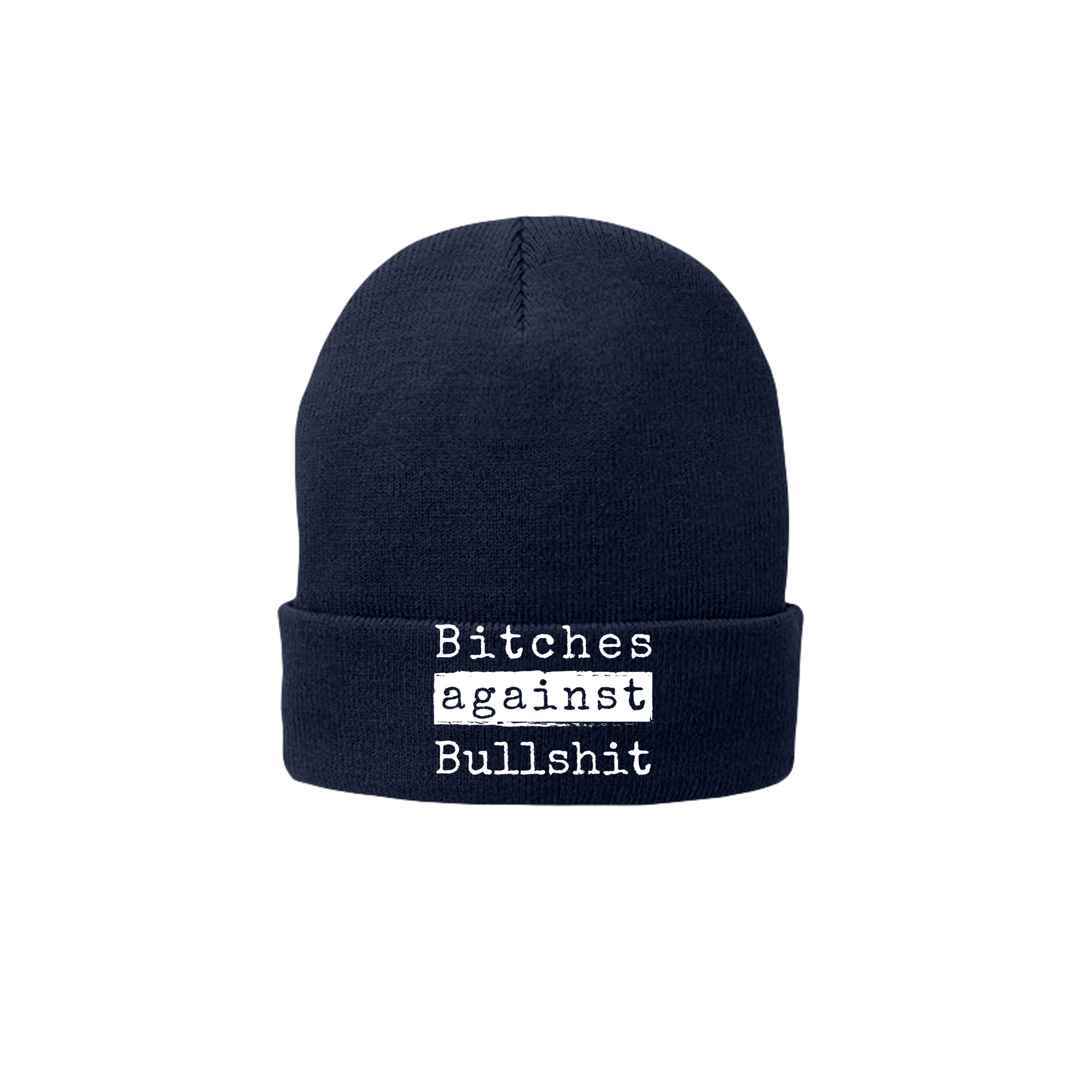 Bitches Against Bullshit Beanie - Malicious Women Co. -Apparel