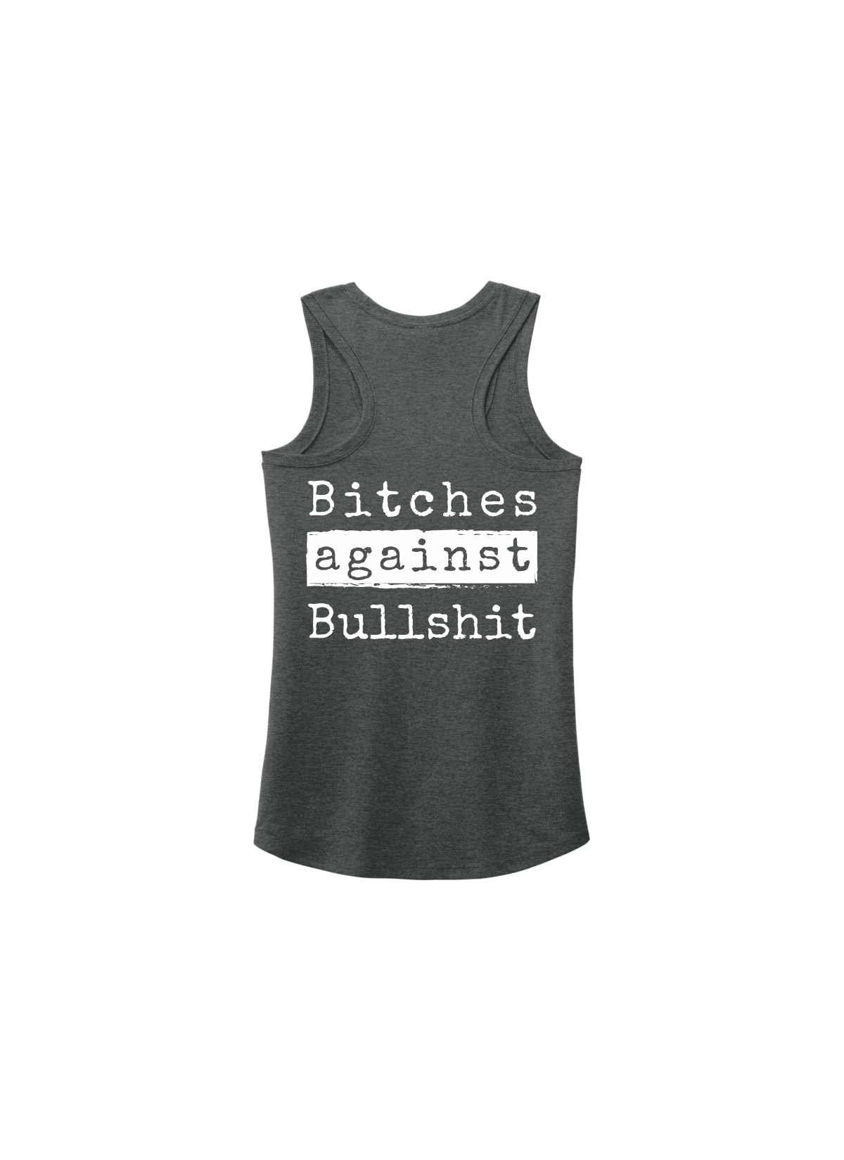Bitches Against Bullshit Malicious Women's Racerback Tank - Malicious Women Co. - Apparel