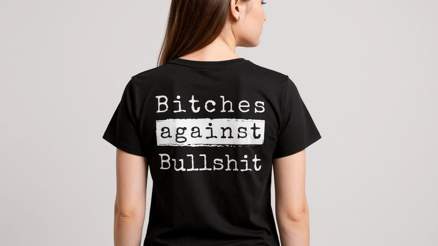 Bitches Against Bullshit V - Neck Tee Shirt - Malicious Women Co. - Apparel