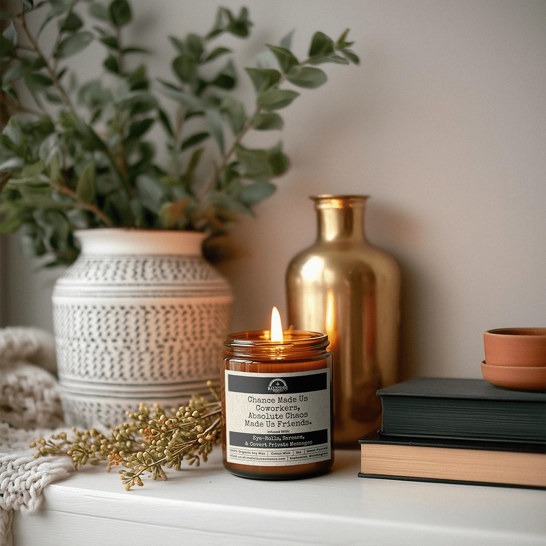 Chance Made Us Co-workers | Scent: Take A Hike | 9oz Work Candle | Malicious Women Co - Malicious Women Co. -Candle