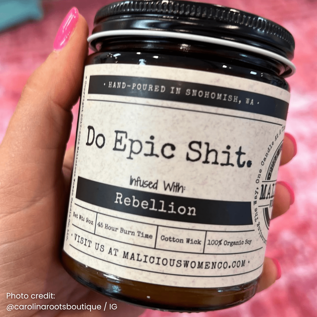 Do Epic Sh*t | Scent: Fresh Baked Bread | 9oz Funny Candle | Malicious Women Co - Malicious Women Co. -Candle