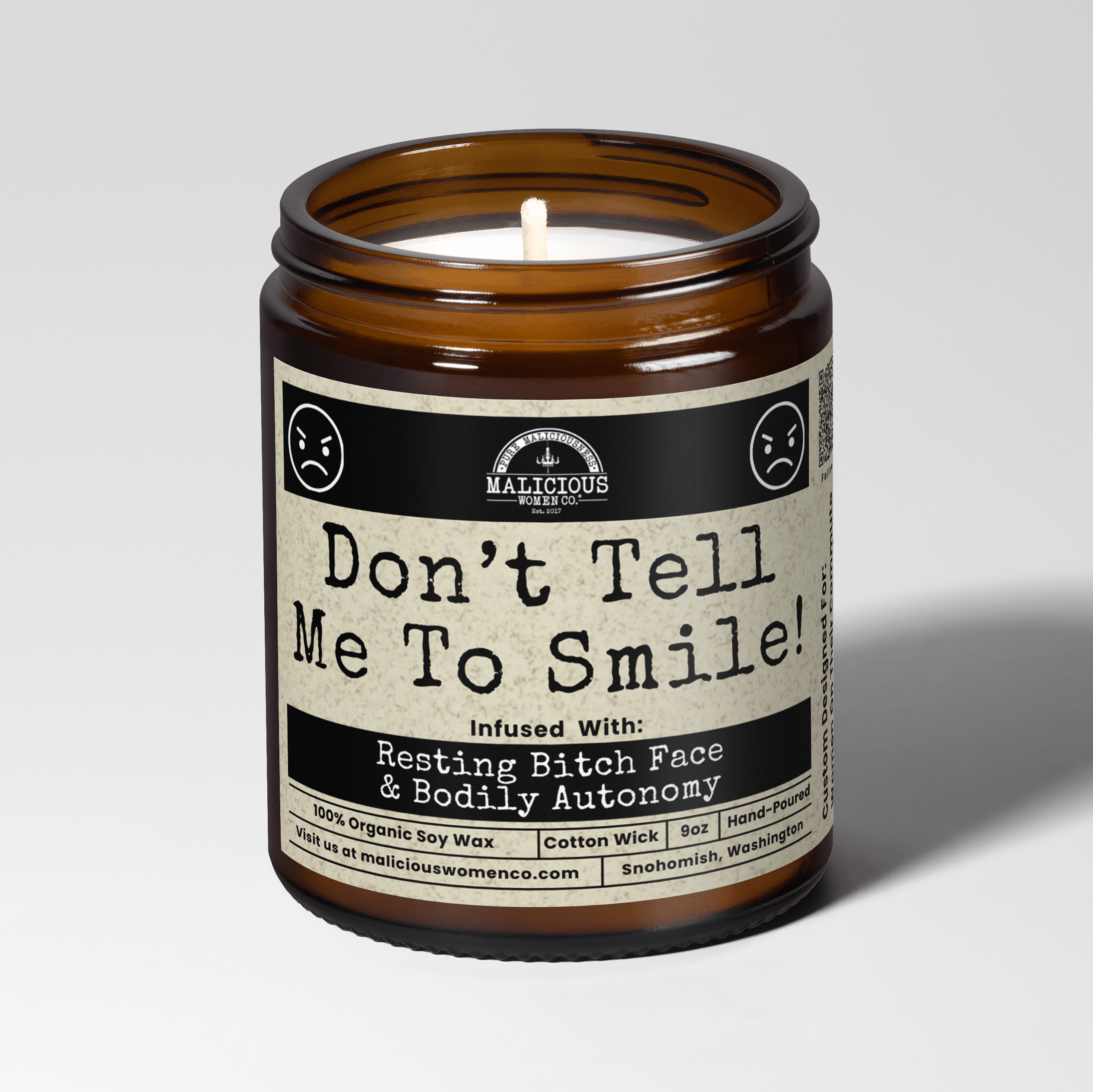 Don't Tell Me To Smile 9oz Political Soy Candle - Malicious Women Co. - Candle