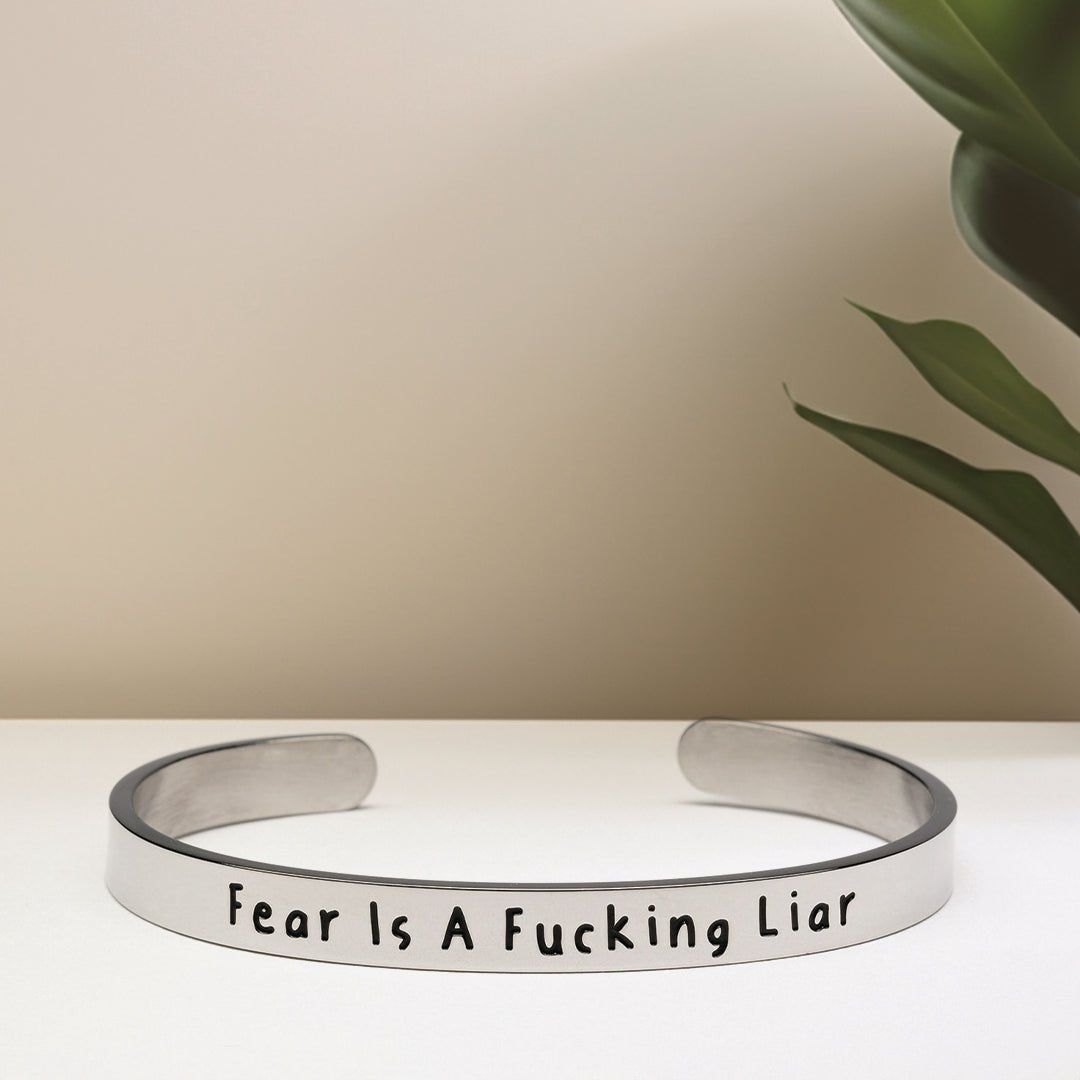 Fear Is A Fucking Liar - Bangle Bracelet Jewelry Malicious Women Candle Co.