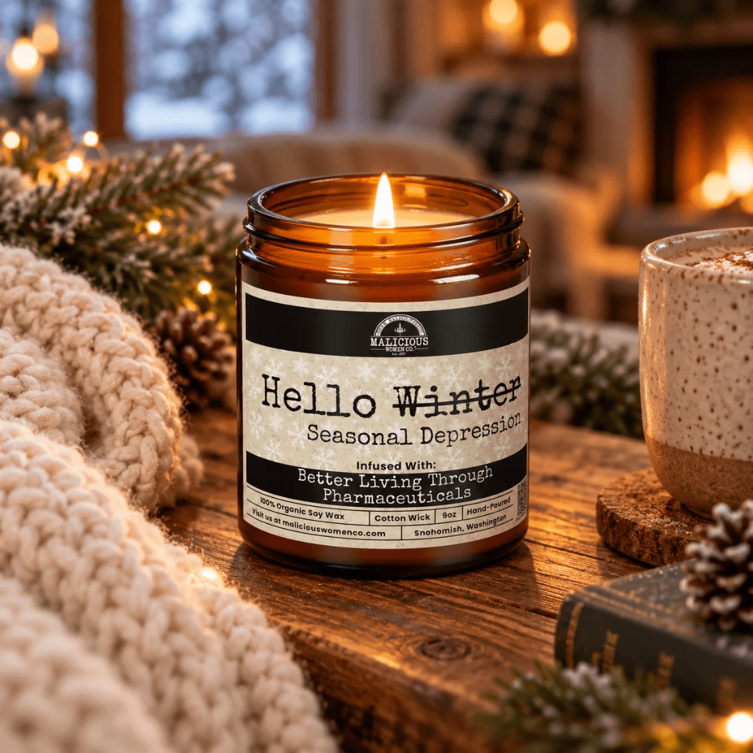 Hello Seasonal Depression | 9oz Holiday Candle | Malicious Women Co. - Malicious Women Co.-Candle