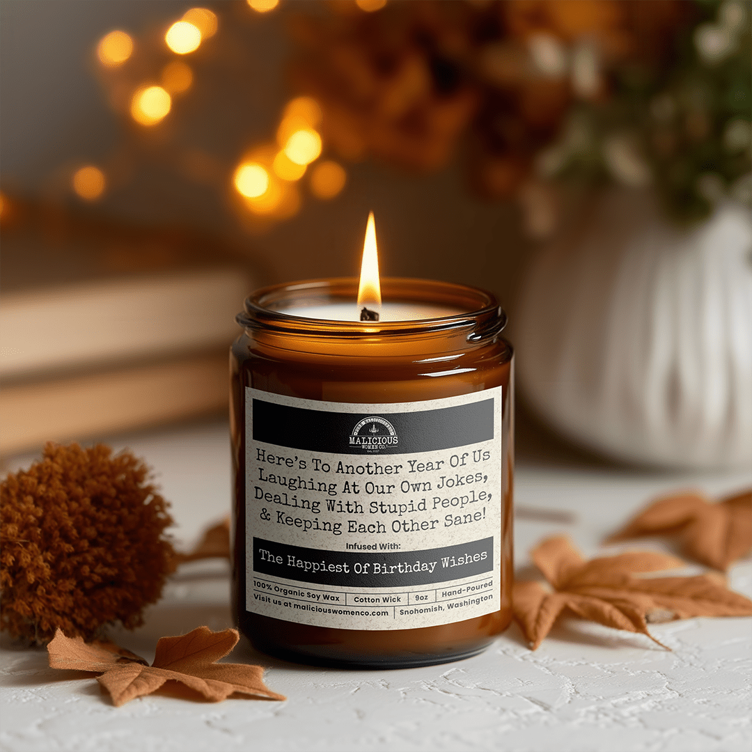 Here's To Another Year Of Us | Scent: Palo Santo | 9oz Birthday Candle | Malicious Women Co - Malicious Women Co. -Candle