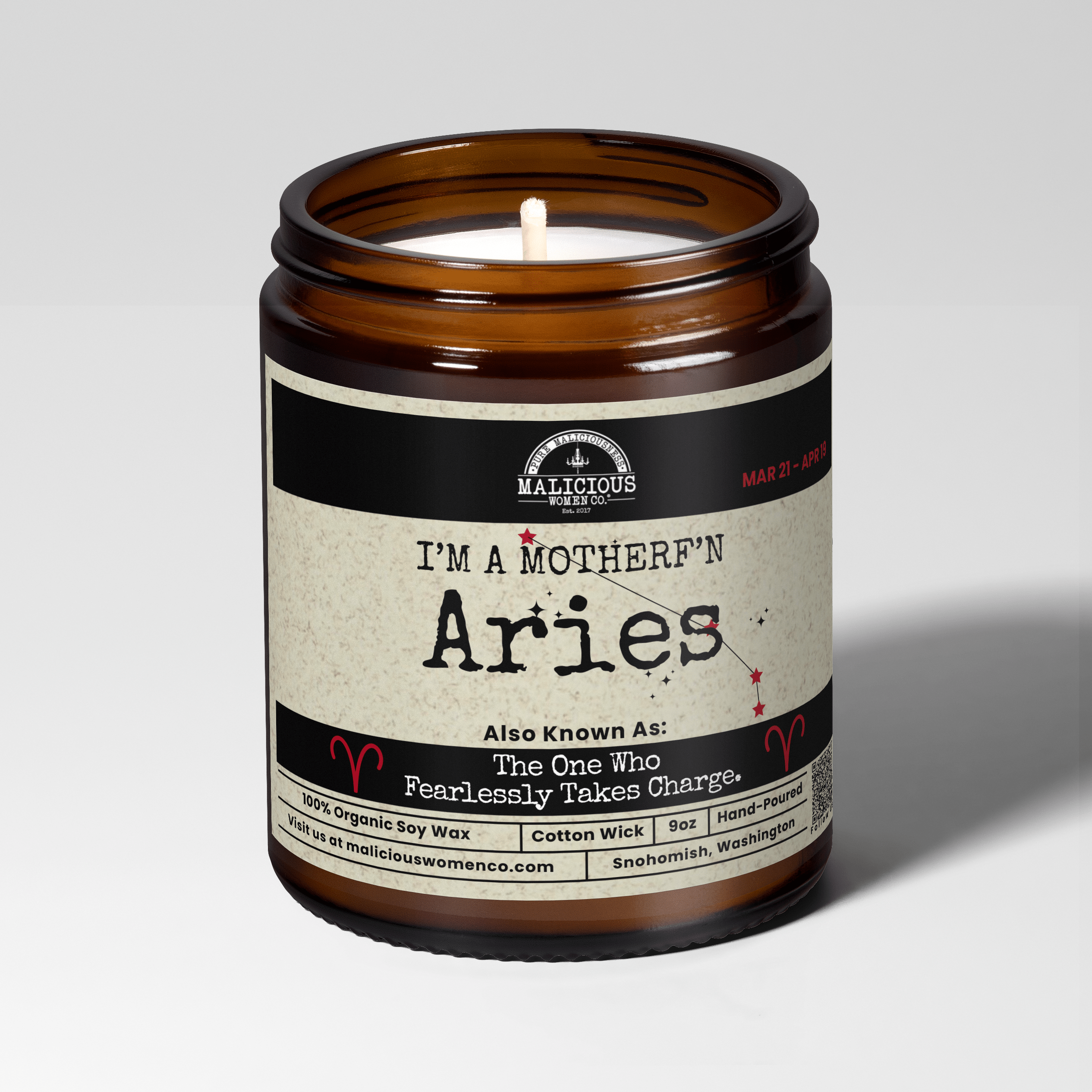 I'm a MotherF'n Aries (Mar 21 -Apr 19) The Zodiac B*tch | Scent: Blood Orange | 9oz Zodiac Candle | Malicious Women Co - Malicious Women Co.-Candle