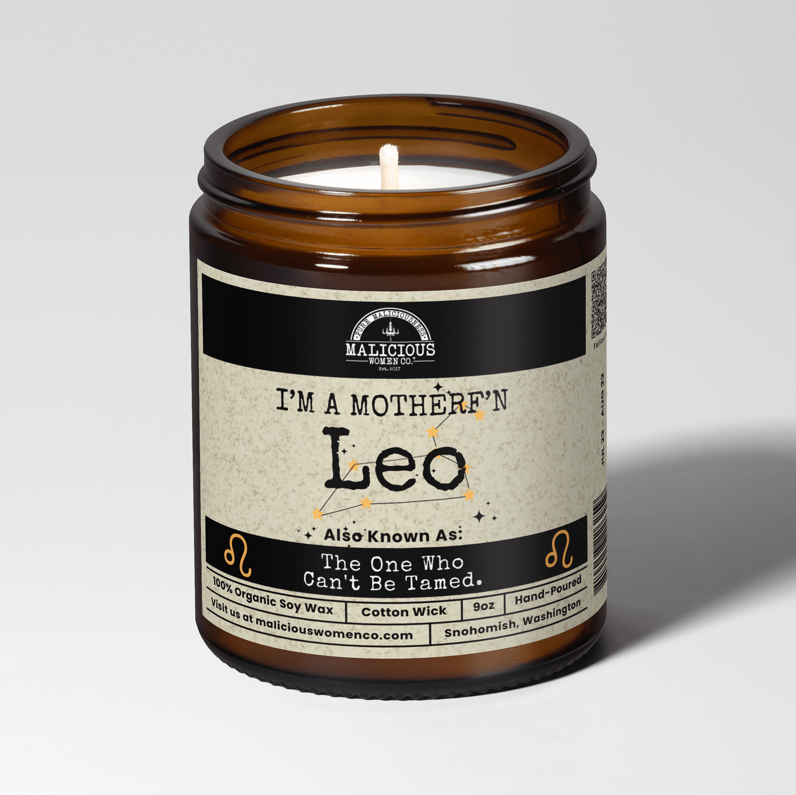 I'm a MotherF'n Leo (Jul 23 - Aug 22) The Zodiac B*tch | Scent: Sage & Sea Salt | 9oz Zodiac Candle | Malicious Women Co - Malicious Women Co. -Candle