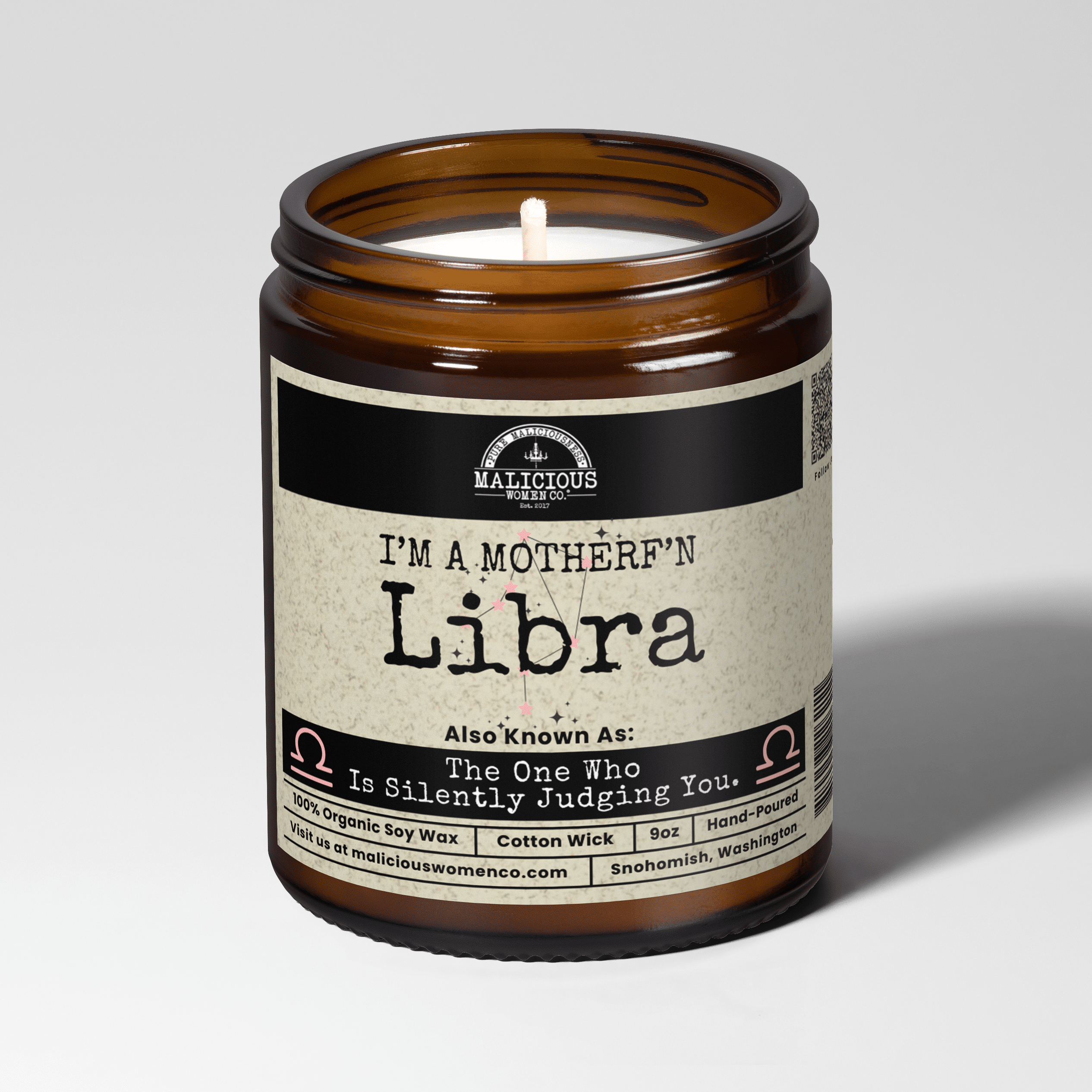 I'm a MotherF'n Libra (Sep 23 - Oct 22) The Zodiac B*tch | Scent: Take A Hike | 9oz Zodiac Candle | Malicious Women Co - Malicious Women Co. -Candle