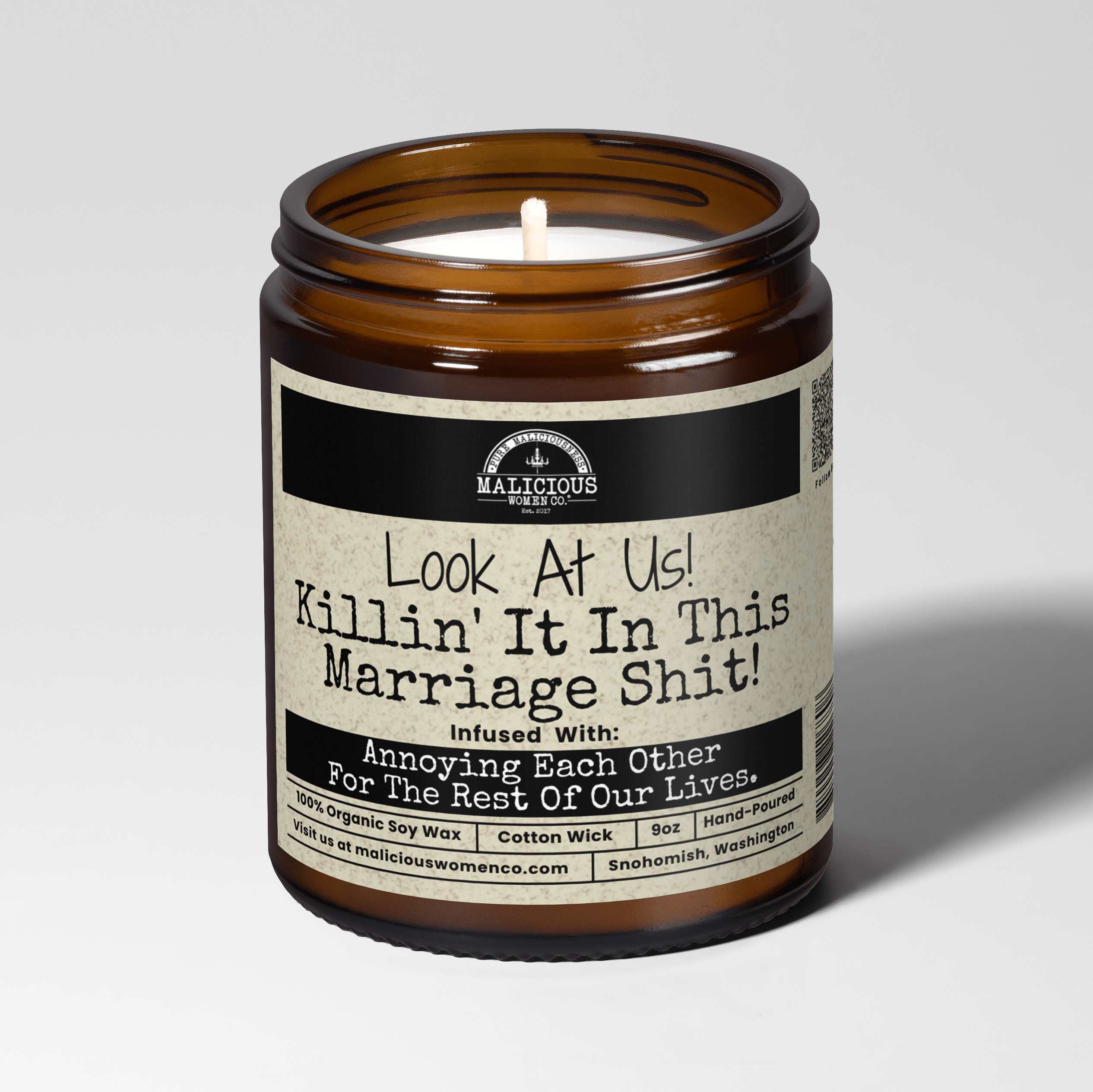Look At Us! Killin' It In This Marriage Shit! 9oz Family Candle Malicious Women Co - Malicious Women Co. - Candles