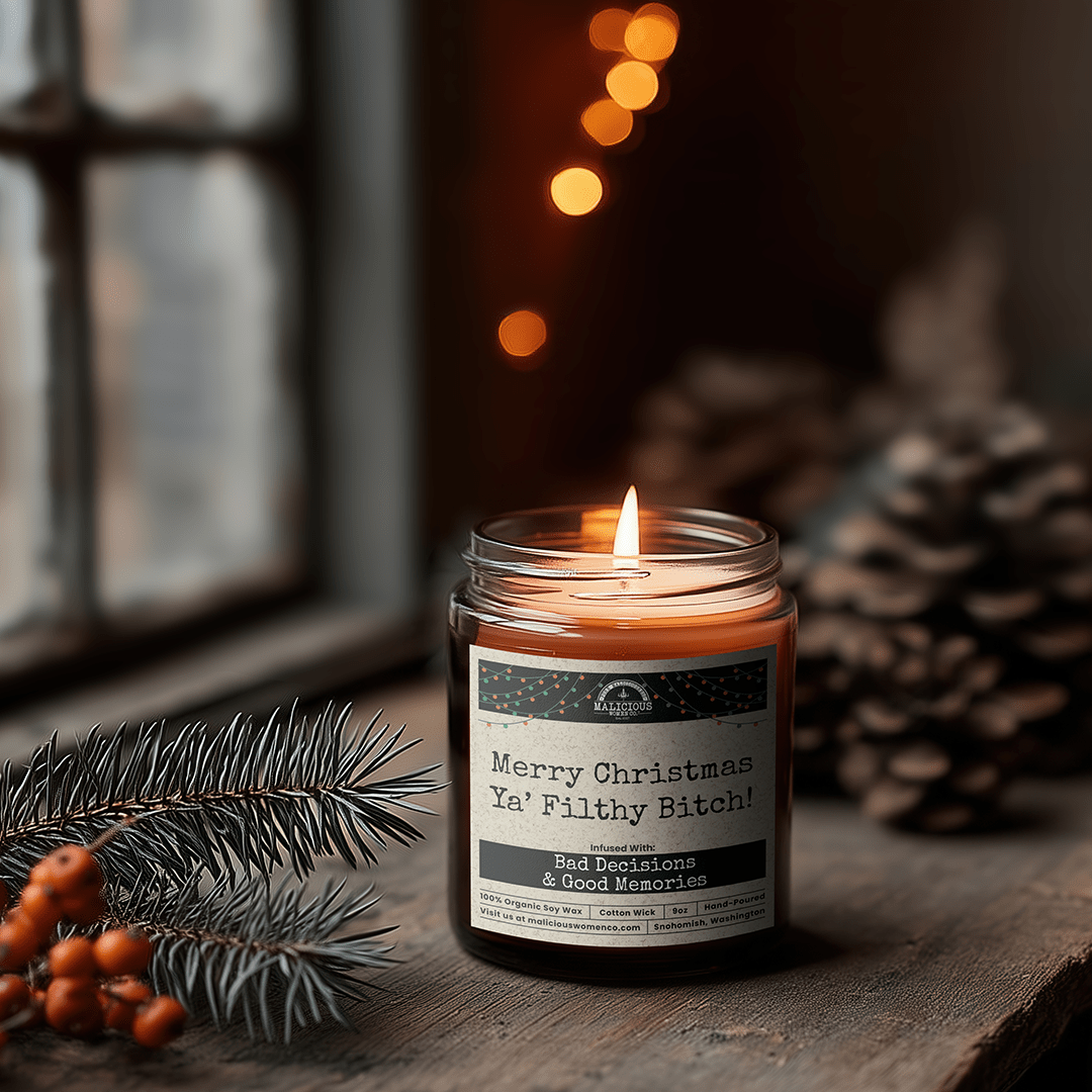 Merry Christmas Ya' Filthy Bitch 9oz Winter Candle Malicious Women Co - Malicious Women Co. - Candles