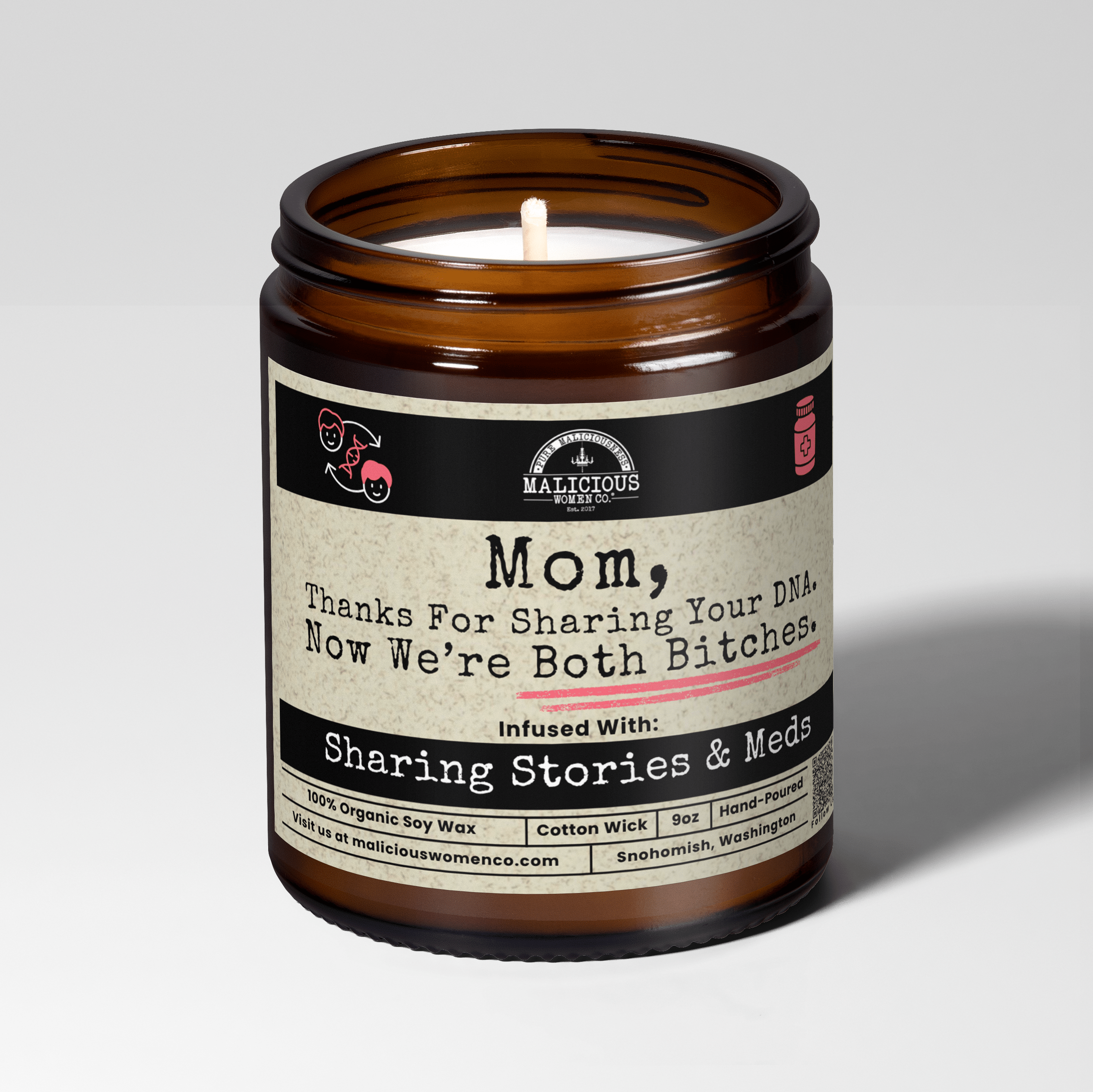 Mom, Thanks For Sharing Your DNA | Scent: Santal & Black Cardamom | 9oz Funny Mom Candle | Malicious Women Co. - Malicious Women Co.-Candle