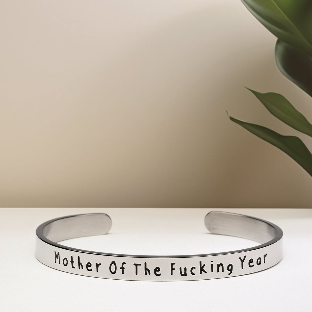 Mother Of The Fucking Year - Bangle Bracelet - Malicious Women Co. -Jewelry