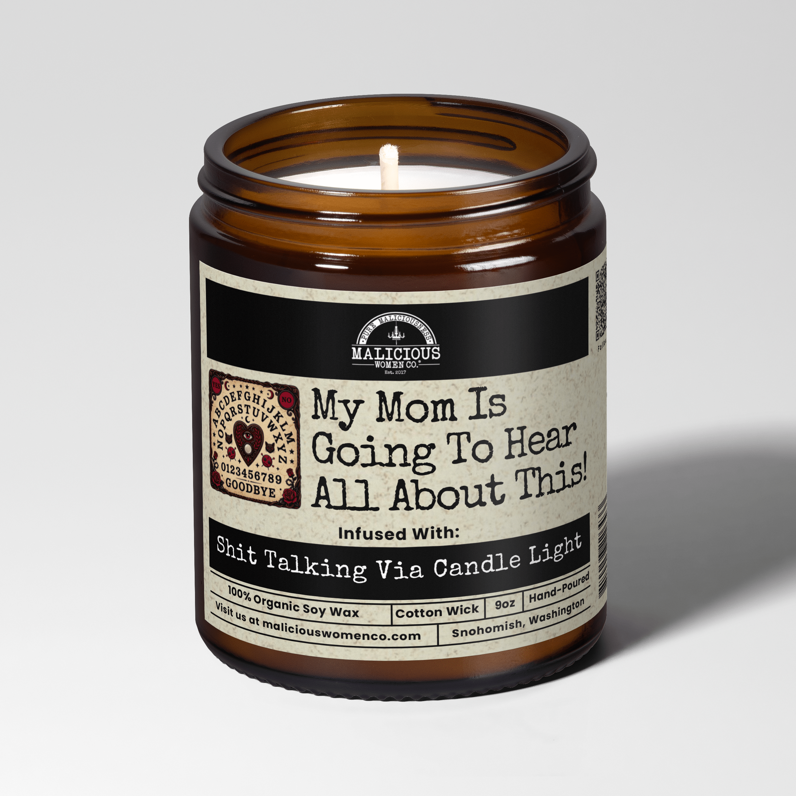 My Mom Is Going To Hear About This | Scent: Blood Orange | | 9oz Mom Candle | Malicious Women Co - Malicious Women Co. -Candle