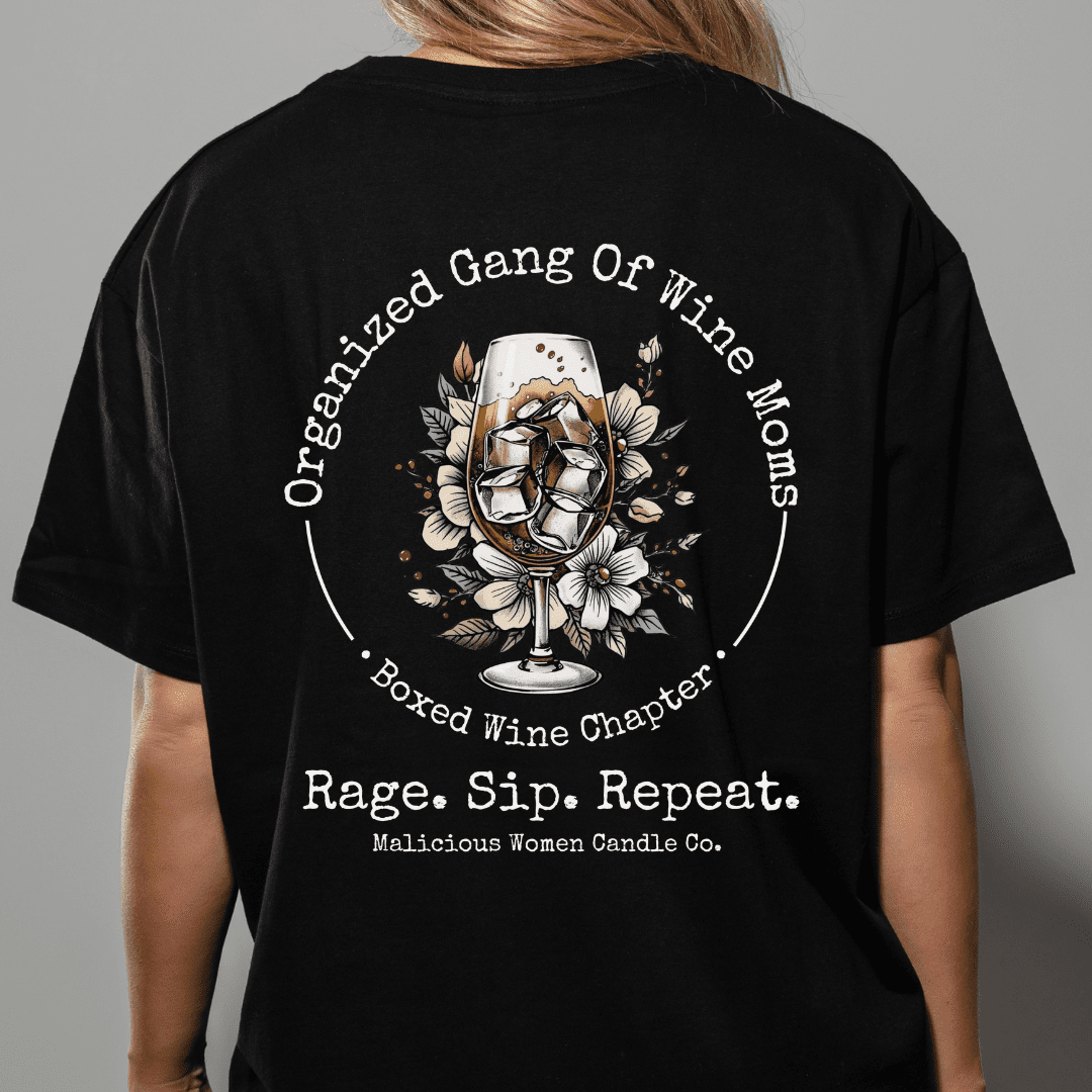 Organized Gang of Wine Moms - Black T-Shirt - Malicious Women Co. - Apparel