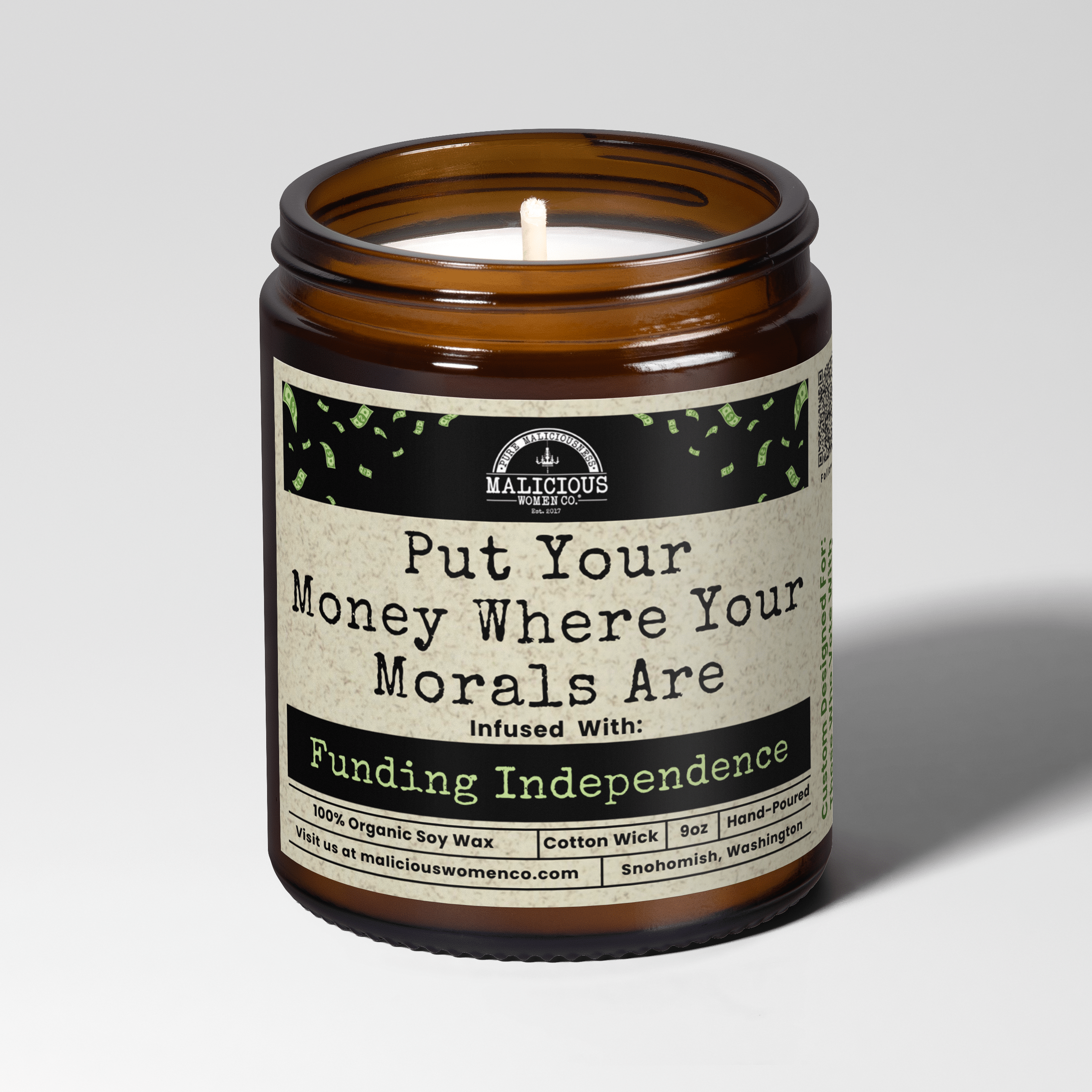 Put Your Money Where Your Morals Are 9oz Political Soy Candle - Malicious Women Co. - Candle