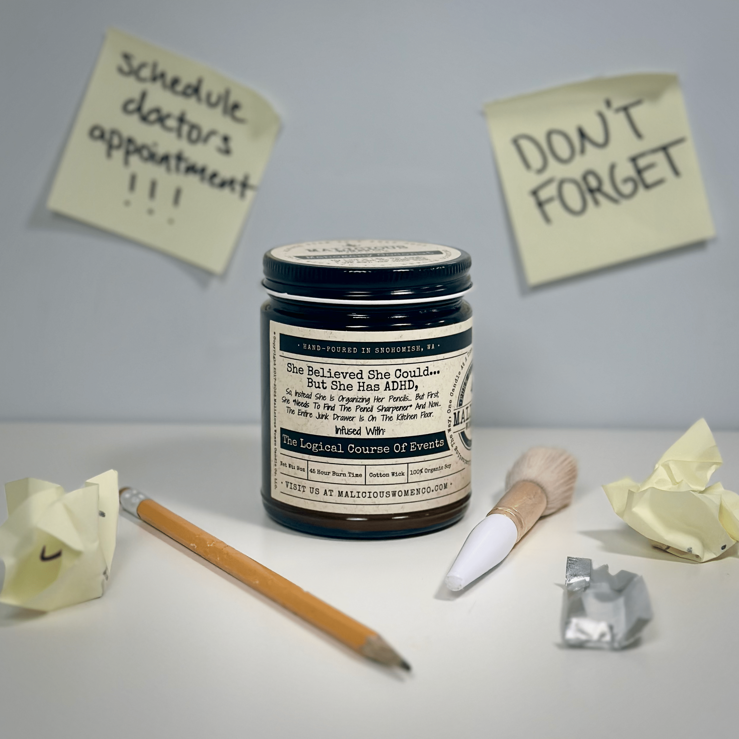 She Believed She Could, But She Has ADHD, So Instead, She Is Organizing Her Pencils. 9oz Mental Health Candle Malicious Women Co - Malicious Women Co. - Candles