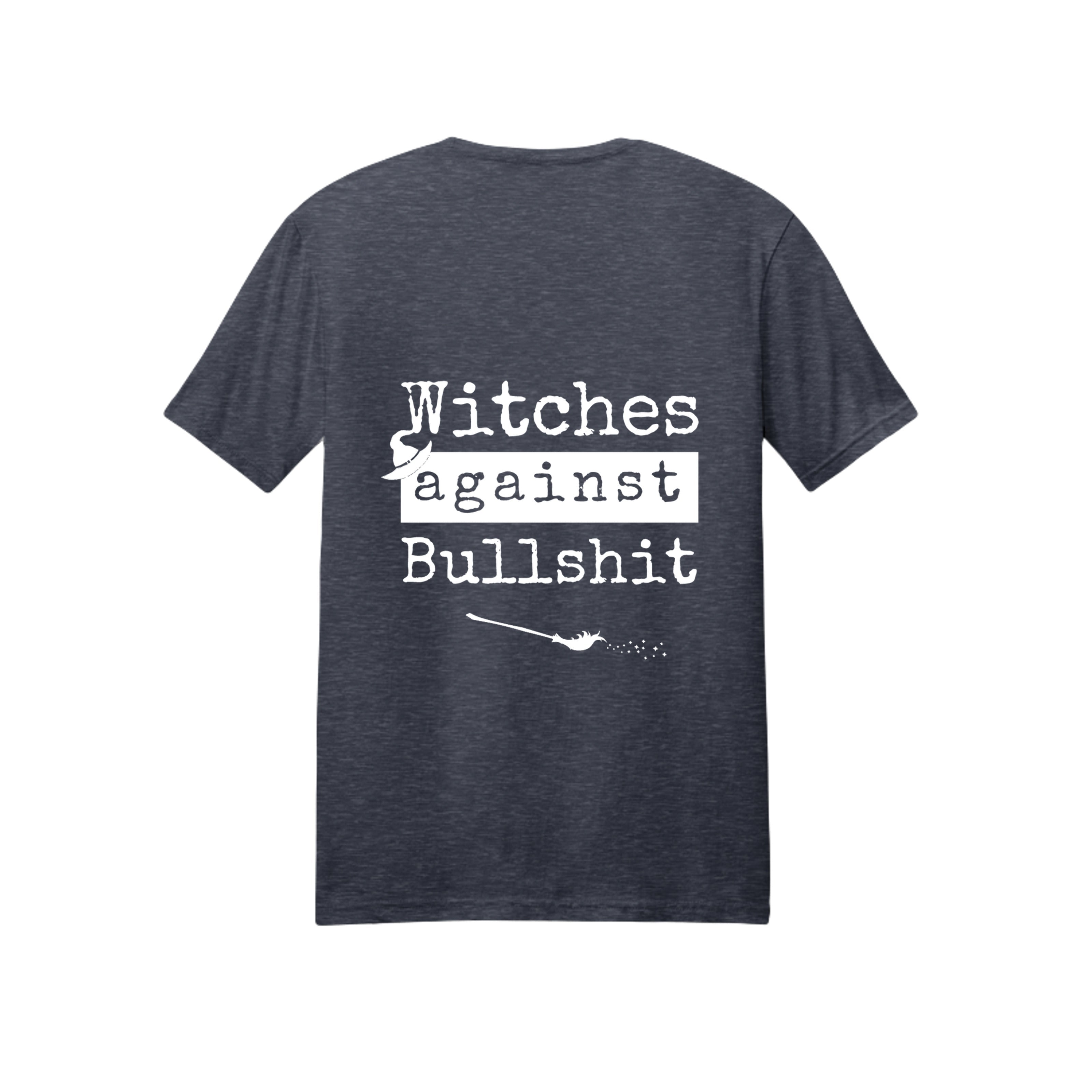 Witches Against Bullshit Unisex T-Shirt - Malicious Women Co. -Apparel