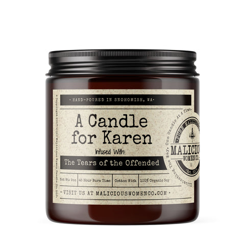 A Candle For Karen - Infused With " The Tears Of The Offended " Scent: Frooty Loops Candles Malicious Women Candle Co. 
