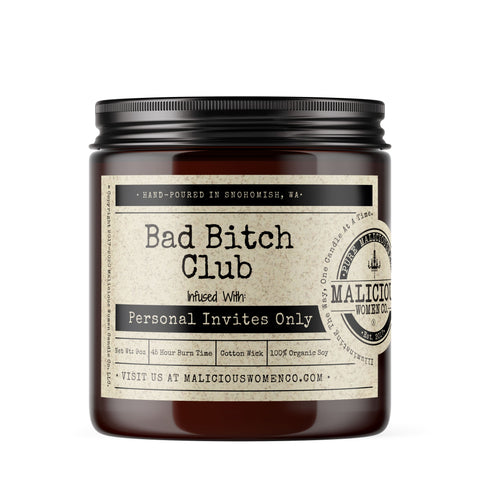 Bad Bitch Club - Infused with "Personal Invites Only" Scent: Lemon Drop Martini Candles Malicious Women Candle Co. 
