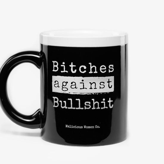 B*tches Against Bullsh*t 10oz Coffee/ Tea Mug Housewares Malicious Women Candle Co 