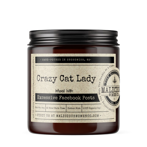 Crazy Cat Lady - Infused with "Excessive Facebook Posts" Scent: Blueberry Cobbler Candles Malicious Women Candle Co. 
