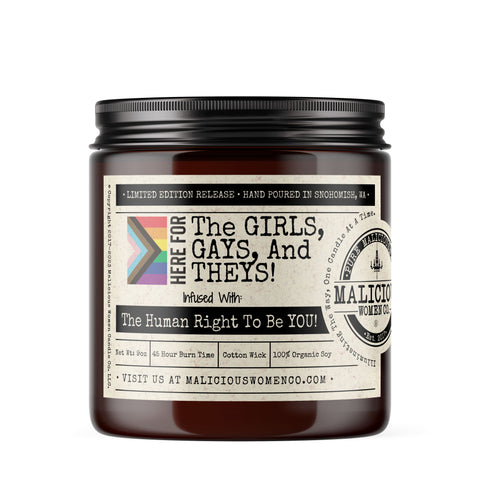 Here For the Girls, Gays, & Theys - Infused With: "The Human Right To Be YOU!" Scent: Lemon Drop Martini Candle Malicious Women Co. 