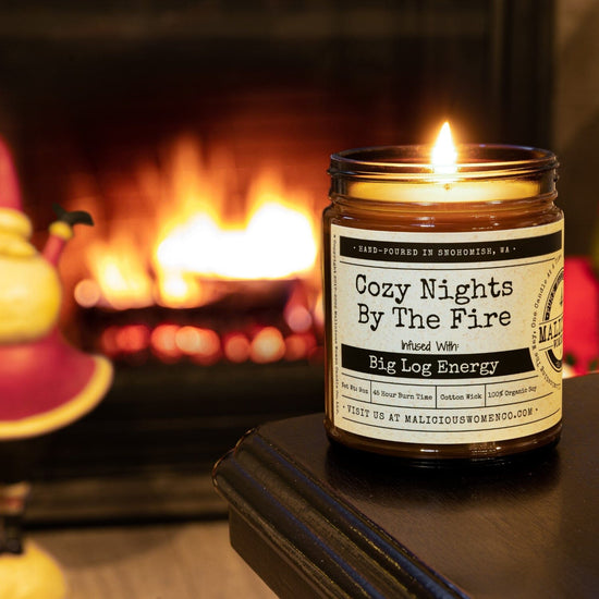 Cozy Nights By The Fire - Infused With: "Big Log Energy" Scent: Bonfire FallWinterCandles Malicious Women Co. 