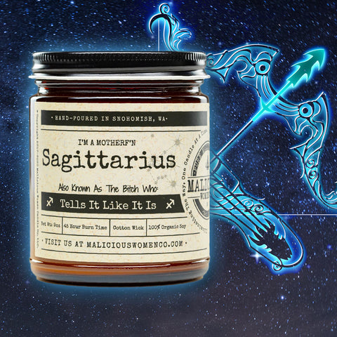 Sagittarius The Zodiac Bitch-Scent: A Hot Mess Candle 2021 Malicious Women Candle Co 