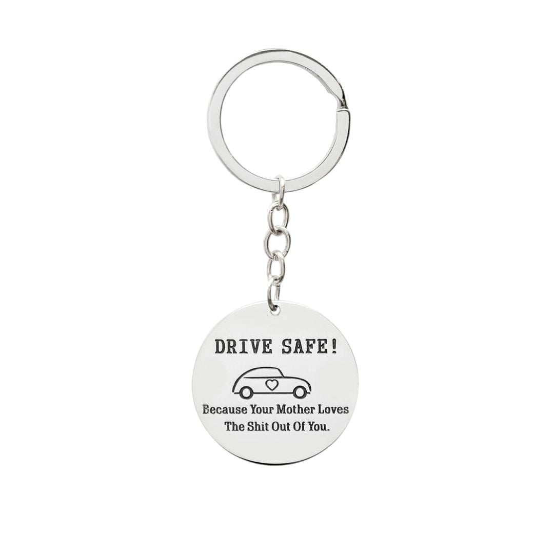 Drive Safe! Because Your Mother Loves The Shit Out Of You - Malicious Women Co. - Jewelry