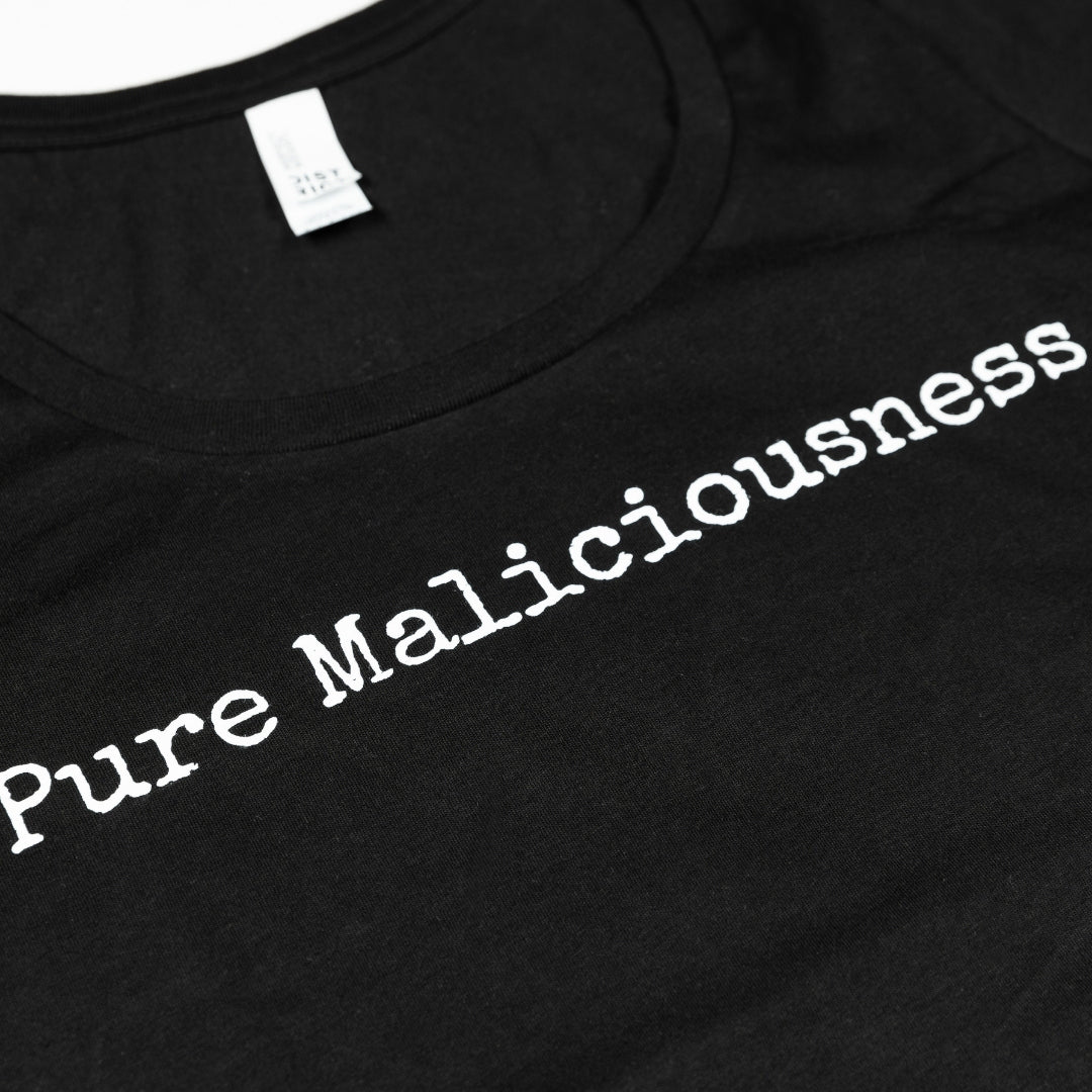 Pure Maliciousness Crew Neck T-Shirt - Malicious Women Co. - Apparel
